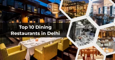 Top 10 Dining Restaurants in Delhi